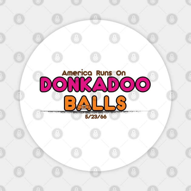 Donkadooballs Magnet by Li’l Judy Fun Fun